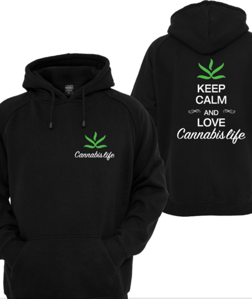 Cannabis Life (Keep Calm..)  Hoodie