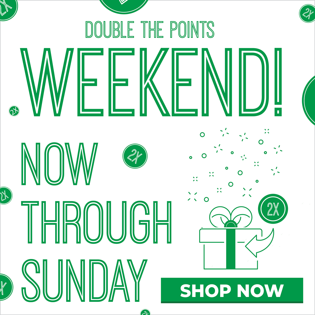 Green Roads CBD Double Points Weeked